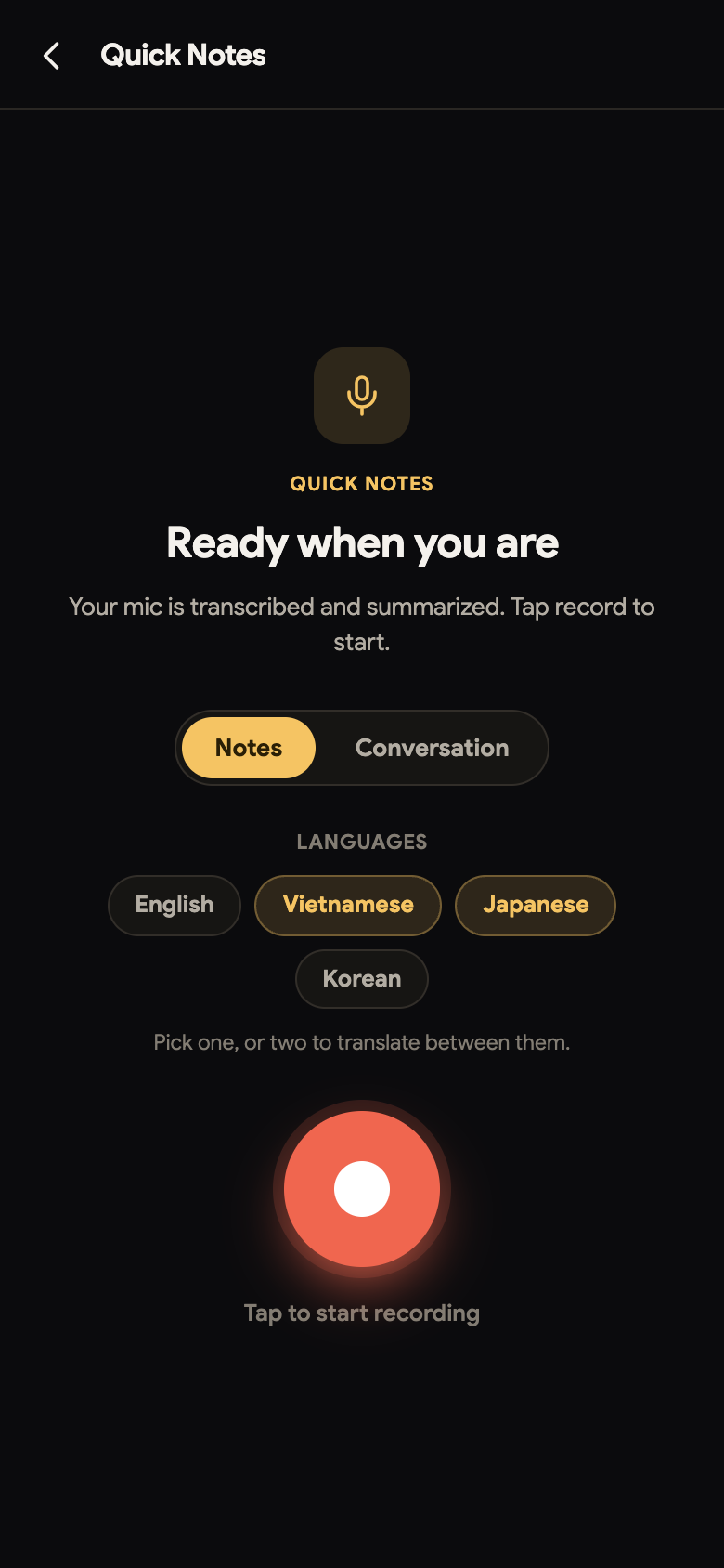The Quick Notes record screen in Compact mode — Notes/Conversation toggle, languages, record button
